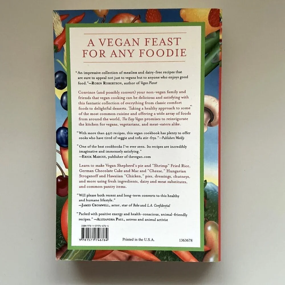 The Easy Vegan Cookbook: Over 440 Delicious Recipes and Menus For Every Day of